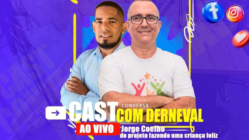 Conversa com Jorge Coelho do projeto fazendo uma criança feliz.