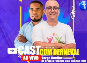 Conversa com Jorge Coelho do projeto fazendo uma criança feliz.