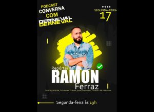 Conversa com Derneval hoje com Ramon Ferraz.